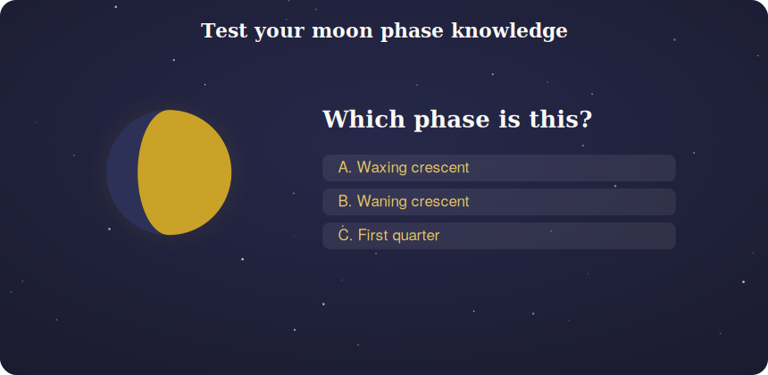 A quiz card asking which moon phase is shown with multiple choice answers